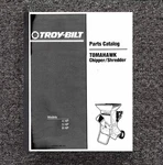 Chipper/shredder Service Parts Manual Fits Troy Bilt Tomahawk 4, 5, 6HP. Fixed Price $19.97.