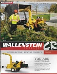 Wallenstein Forestry Contractor Rental Chipper CR60 WX540 BXMT4224 Brochure. Fixed Price $14.95.
