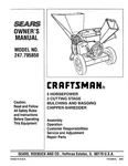 Owner Manual Sears Craftsman Hp 3-STAGE Chipper-shredder Model 247.795850. Fixed Price $19.95.